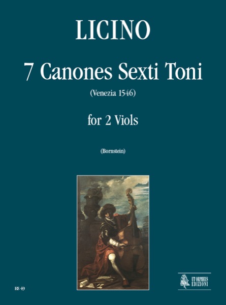 Licino, Agostino: 7 Canones Sexti Toni (Venezia 1546) per 2 Viole da Gamba
