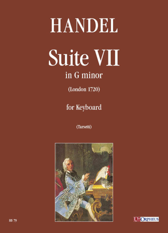 Händel, Georg Friedrich: Suite VII in Sol minore (London 1720) per Clavicembalo (Pianoforte)