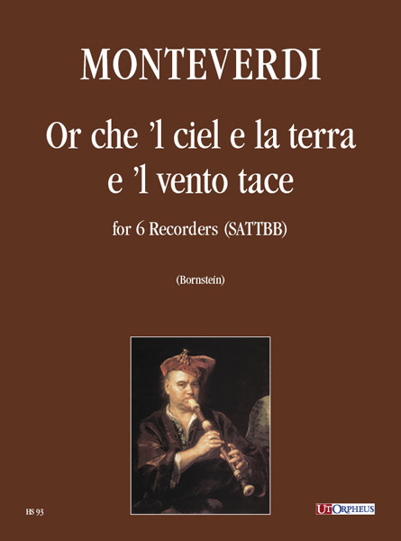 Monteverdi, Claudio: Or che ’l cielo e la terra e ’l vento tace per 6 Flauti Dolci (SATTBB)