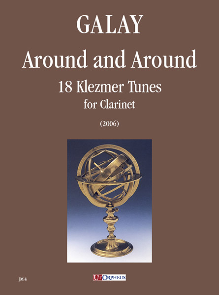 Galay, Daniel: Around and Around. 18 Klezmer Tunes per Clarinetto (2006)