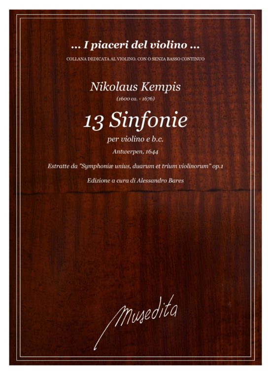 Nikolaus a Kempis (1600 ca. - 1676) - 13 Sinfonie per violino e b.c. (Antwerpen, 1644)