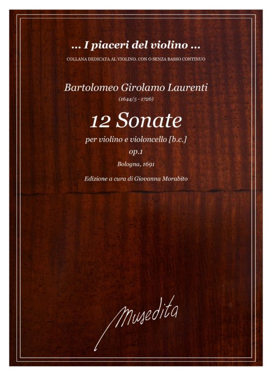 B.G. Laurenti - 12 Sonate op.1 (Bologna, 1691) per violino e b.c.