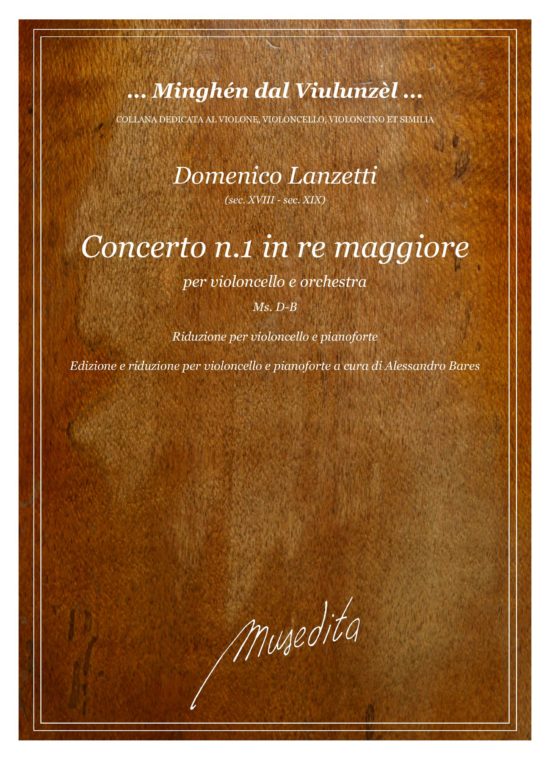 Domenico Lanzetti (sec. XVIII - XIX) - Concerto [n.1] in re maggiore (rid. vcl/pf) per violoncello e pianoforte