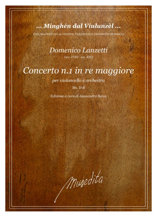 Domenico Lanzetti (sec. XVIII - XIX) - Concerto [n.1] in re maggiore per violoncello e orchestra (2 horns, strings without viola)