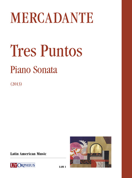 Mercadante, Marcelo: Tres Puntos. Sonata per Pianoforte (2013)