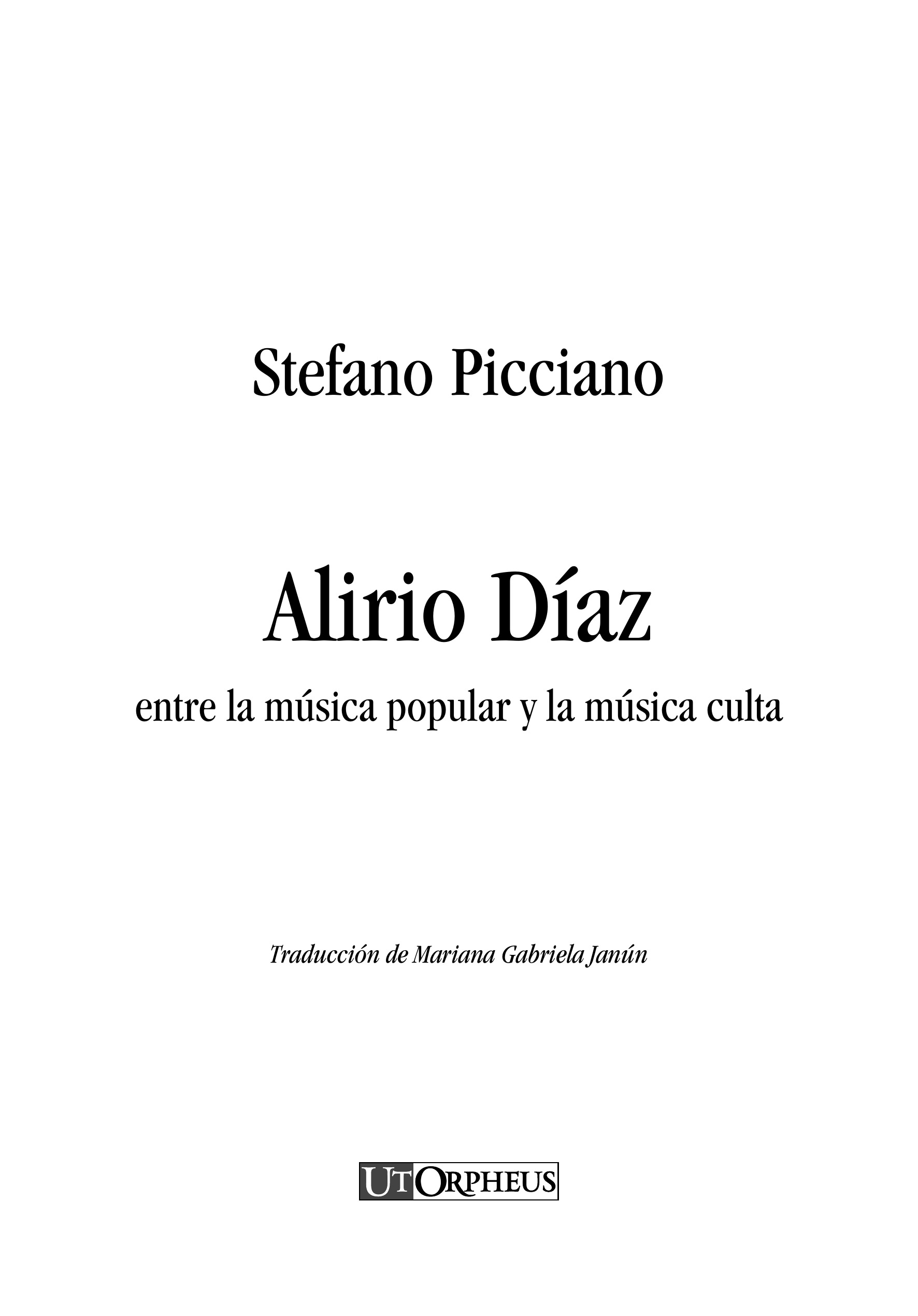Picciano, Stefano: Alirio Díaz entre la música popular y la música culta - Image 2