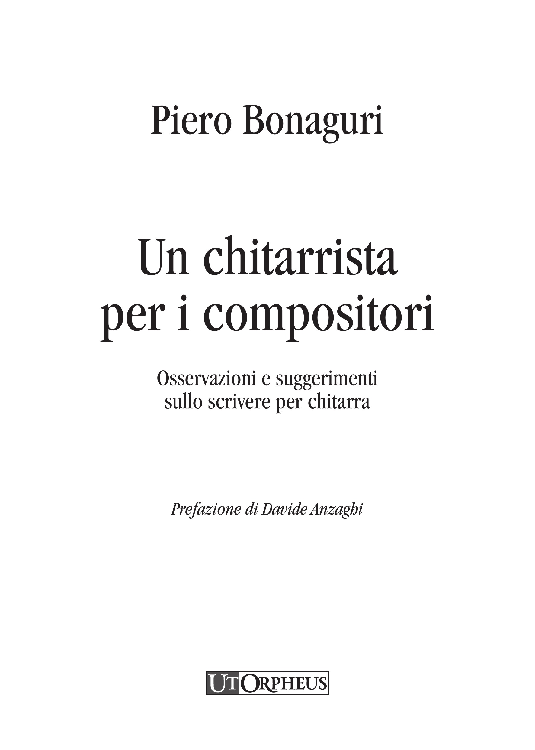 Bonaguri, Piero: Un chitarrista per i compositori. Osservazioni e suggerimenti sullo scrivere per chitarra (+files mp3) - Image 2