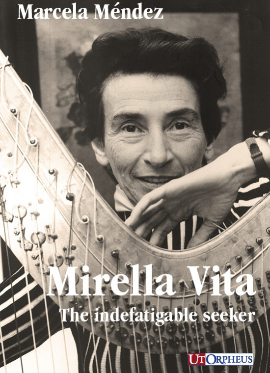 Méndez, Marcela: Mirella Vita. The indefatigable seeker