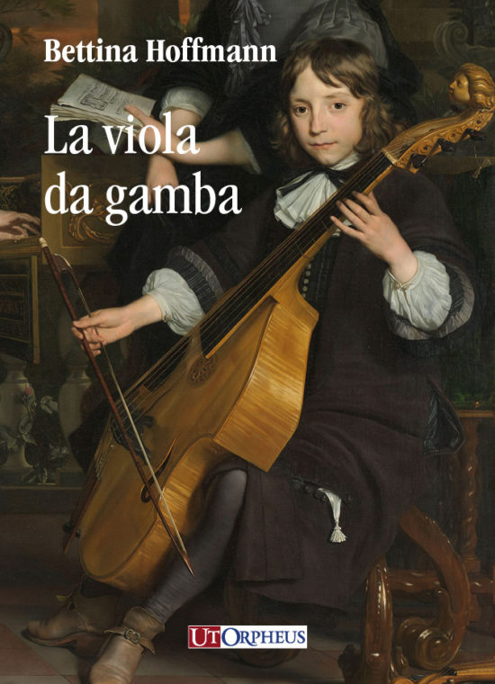 Hoffmann, Bettina: La viola da gamba
