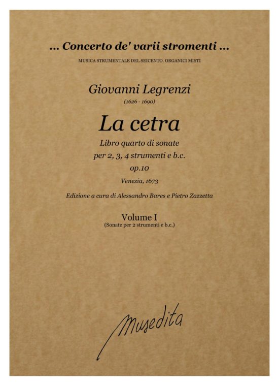 Giovanni Legrenzi (1626 - 1690) - La cetra op.10 (Venezia, 1673)