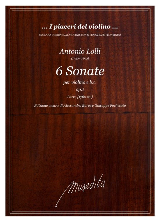A. Lolli - 6 Sonate op.1 (Paris, 1760 ca.) per violino e b.c.