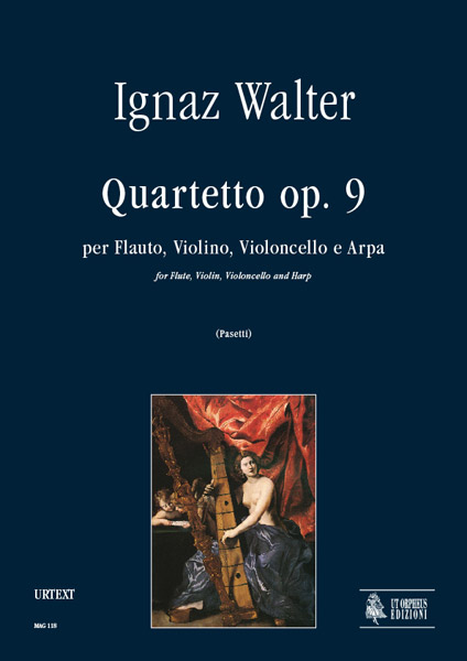 Walter, Ignaz: Quartetto Op. 9 per Flauto, Violino, Violoncello e Arpa