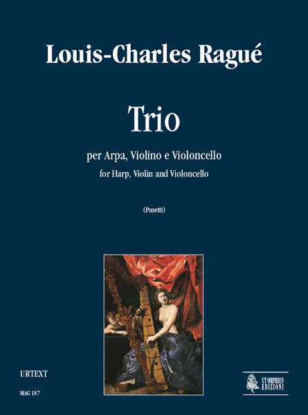 Ragué, Louis-Charles: Trio per Arpa, Violino e Violoncello