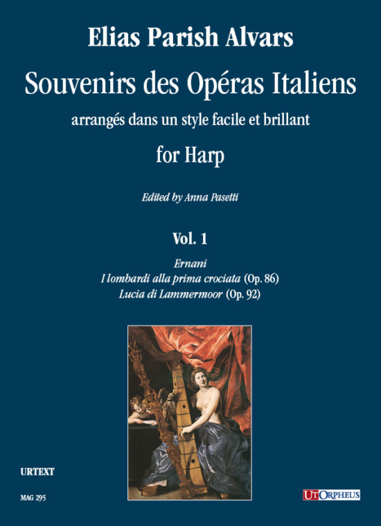 Parish Alvars, Elias: Souvenirs des Opéras Italiens arrangés dans un style facile et brillant per Arpa - Vol. 1