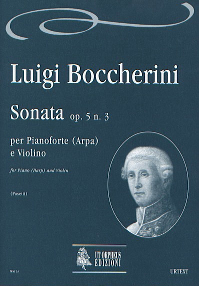 Boccherini, Luigi: Sonata Op. 5 N. 3 per Pianoforte (Arpa) e Violino