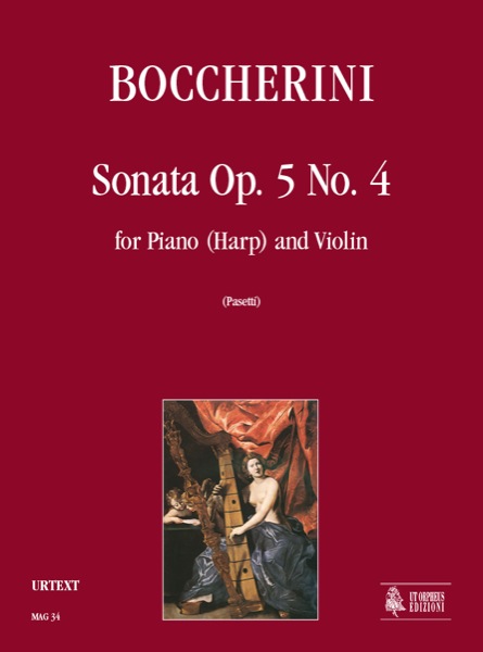 Boccherini, Luigi: Sonata Op. 5 N. 4 per Pianoforte (Arpa) e Violino