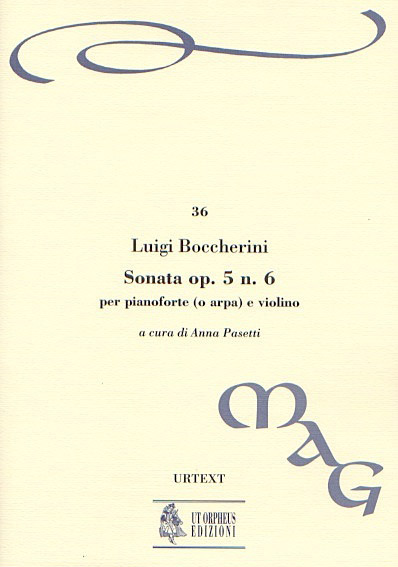 Boccherini, Luigi: Sonata Op. 5 N. 6 per Pianoforte (Arpa) e Violino