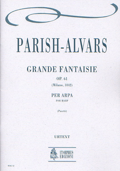 Parish Alvars, Elias: Grande Fantaisie Op. 61 (Milano 1842) per Arpa