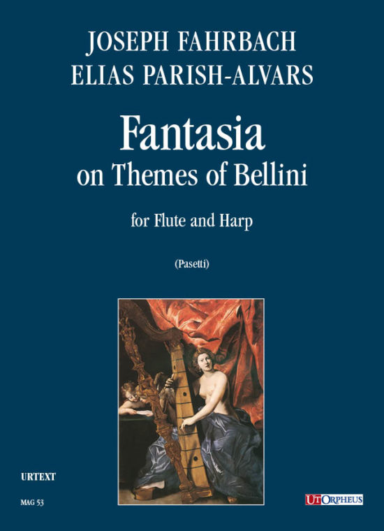 Fahrbach, Joseph - Parish Alvars, Elias: Fantasia su Temi di Bellini (Milano 1838) per Flauto e Arpa