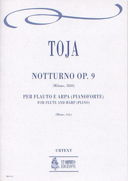 Toja, Giovanni: Notturno Op. 9 (Milano 1830) per Flauto e Arpa (Pianoforte)