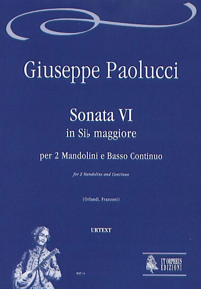 Paolucci, Giuseppe: Sonata VI in Si bemolle maggiore per 2 Mandolini e Basso Continuo