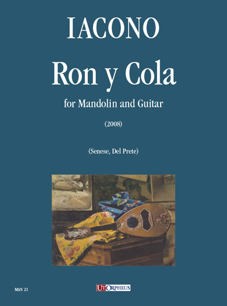 Iacono, Luca: Ron y Cola per Mandolino e Chitarra (2008)