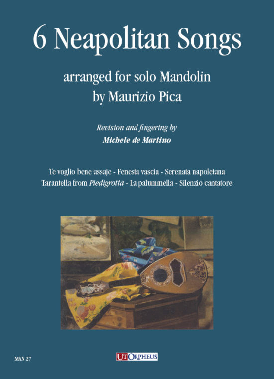 6 Canzoni Napoletane arrangiate per Mandolino solo da Maurizio Pica