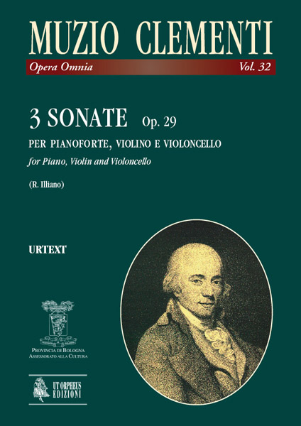Clementi, Muzio: 3 Sonate Op. 29 per Pianoforte con accompagnamento di Violino (Flauto) e Violoncello