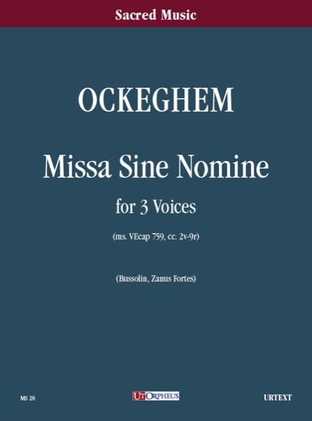 Ockeghem, Johannes: Missa sine nomine a 3 voci [Partitura]