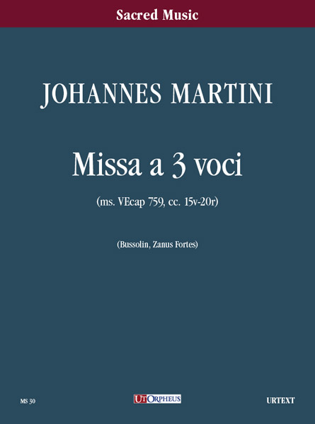 Martini, Johannes: Missa a 3 voci [Partitura]