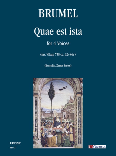Brumel, Antoine: Quae est ista (ms. VEcap 758 cc. 62v-64r) a 4 voci