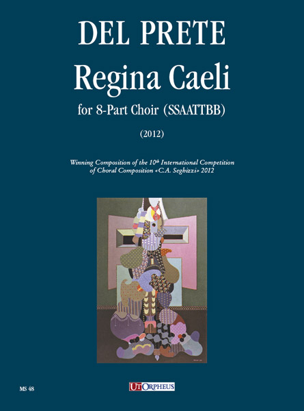 Del Prete, Luigi: Regina Caeli per Coro a 8 voci (SSAATTBB) (2012) [Partitura]