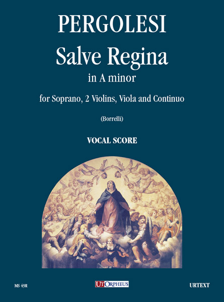Pergolesi, Giovanni Battista: Salve Regina in La minore per Soprano, 2 Violini, Viola e Basso Continuo [Riduzione Canto e Pianoforte]