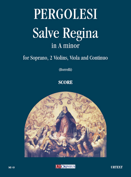 Pergolesi, Giovanni Battista: Salve Regina in La minore per Soprano, 2 Violini, Viola e Basso Continuo [Partitura]