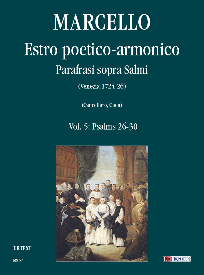 Marcello, Benedetto: Estro poetico-armonico. Parafrasi sopra Salmi (Venezia 1724-26) - Vol. 5: Salmi 26-30