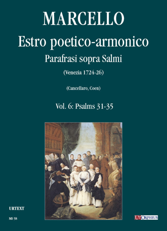 Marcello, Benedetto: Estro poetico-armonico. Parafrasi sopra Salmi (Venezia 1724-26) - Vol. 6: Salmi 31-35