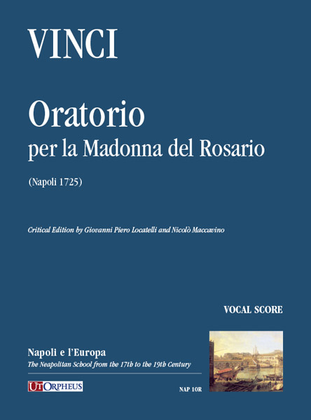Vinci, Leonardo: Oratorio per la Madonna del Rosario (Napoli 1725) [Riduzione Canto e Pianoforte]