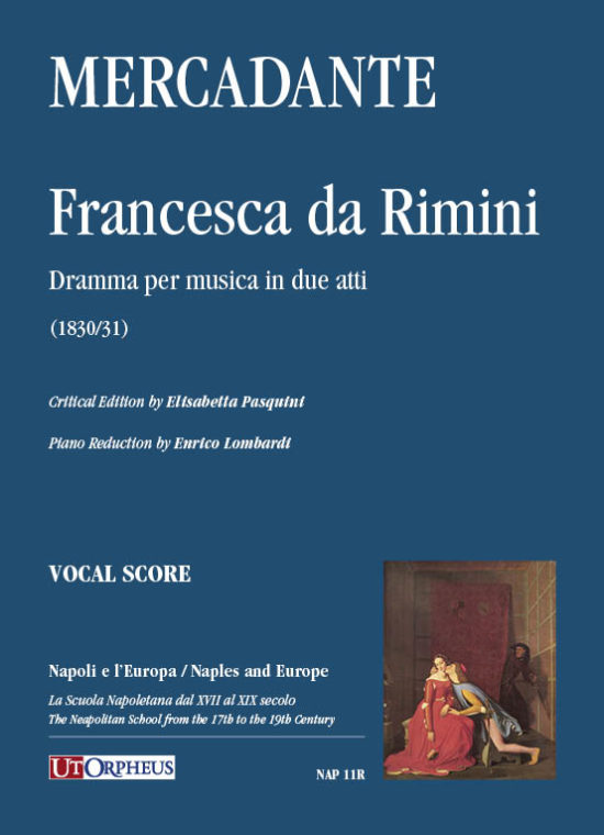 Mercadante, Saverio: Francesca da Rimini. Dramma per musica in due atti (1830/31) [Riduzione Canto e Pianoforte]
