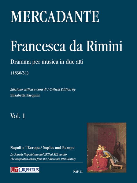 Mercadante, Saverio: Francesca da Rimini. Dramma per musica in due atti (1830/31) [Partitura]