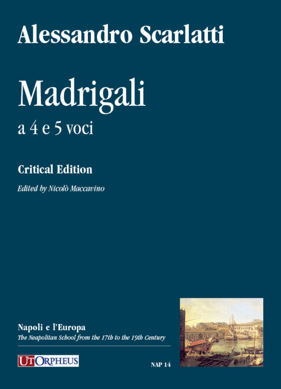 Scarlatti, Alessandro: Madrigali a 4 e 5 voci