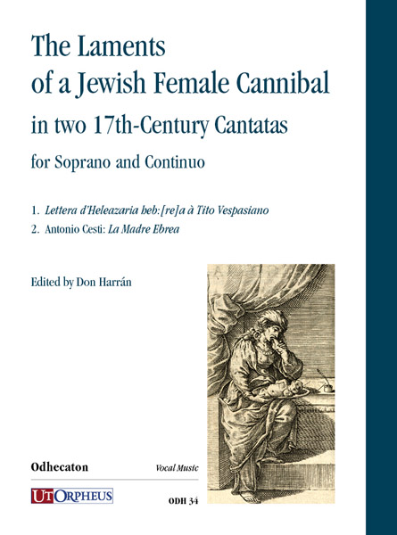 The Laments of a Jewish Female Cannibal in two 17th-Century Cantatas per Soprano e Basso Continuo