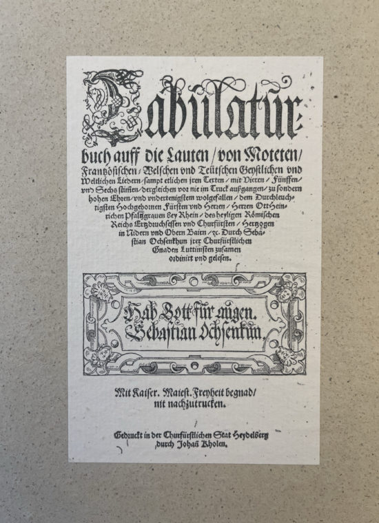 Tabulaturbuch auff die Lauten... Durch Sebastian Ochsenkun, Heidelberg, 1558