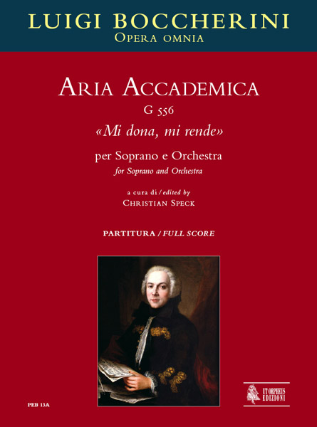 Boccherini, Luigi: Aria Accademica G 556 “Mi dona, mi rende” per Soprano e Orchestra [Partitura]