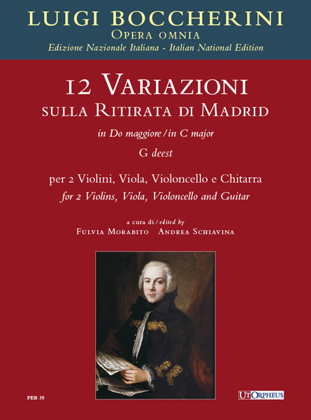 Boccherini, Luigi: 12 Variazioni sulla Ritirata di Madrid in Do maggiore (G deest) per 2 Violini, Viola, Violoncello e Chitarra