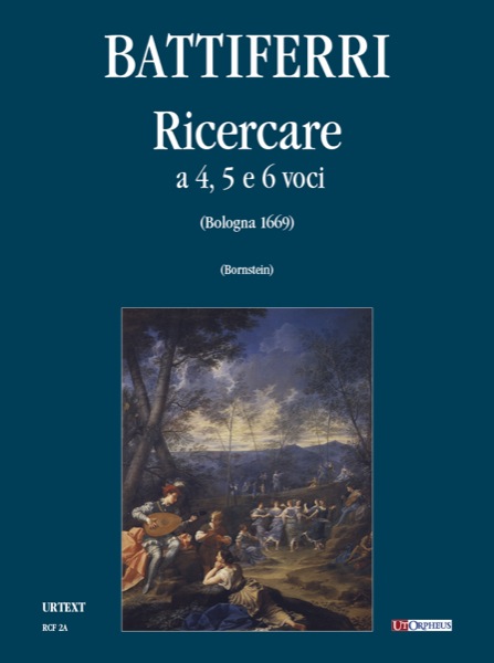 Battiferri, Luigi: Ricercare a quattro, cinque e sei voci (Bologna 1699) [Partitura]