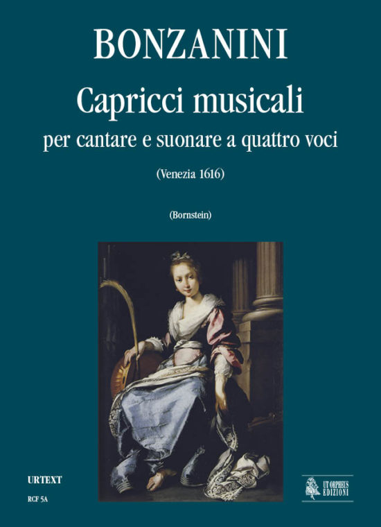 Bonzanini, Giacomo: Capricci musicali per cantare e suonare a quattro voci (Venezia 1616) [Partitura]