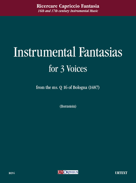 Fantasie strumentali a 3 Voci dal ms. Q 16 di Bologna (1487)