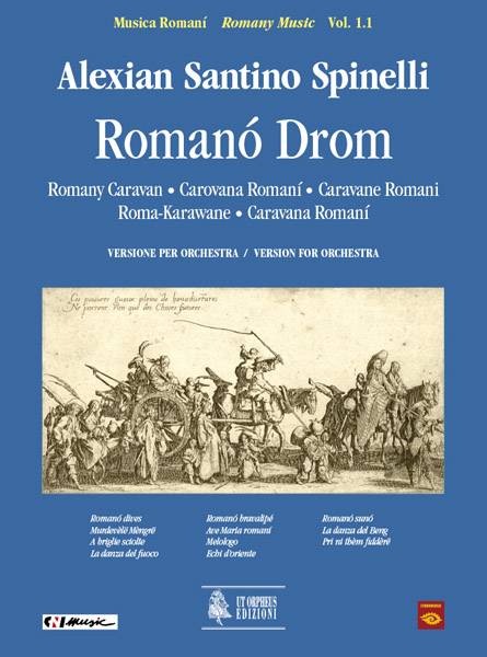 Spinelli, Alexian Santino: Romanó Drom (Carovana Romaní) per Fisarmonica, Voce e Orchestra [Partitura]