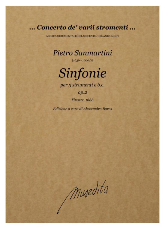 Pietro Sanmartini (1636 - 1700/1) - Sinfonie op.2 (Firenze, 1688)