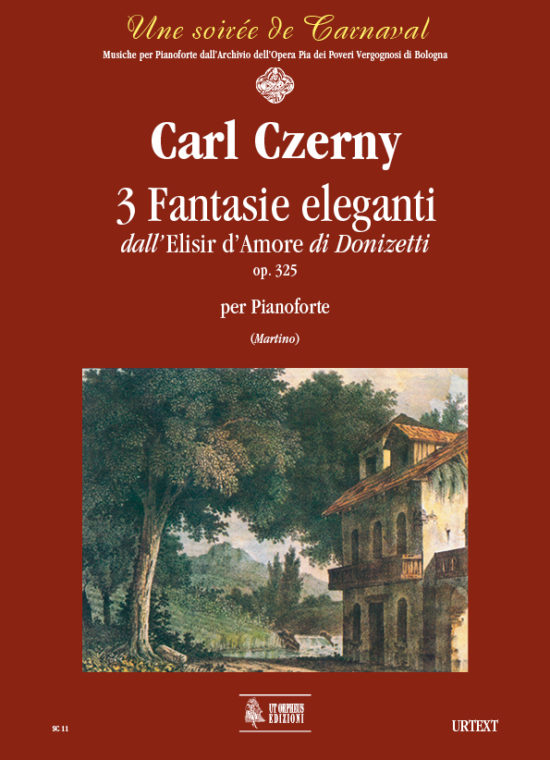 Czerny, Carl: 3 Fantasie Eleganti dall’“Elisir d’amore” di Donizetti Op. 325 per Pianoforte